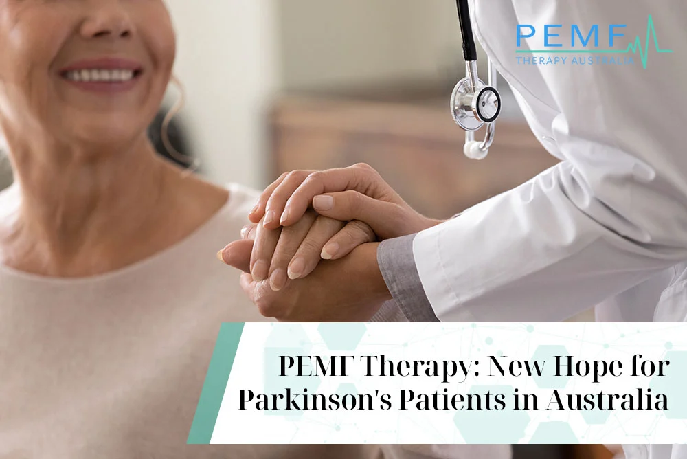 PEMF is New Hope for Parkinson's Patients in Australia